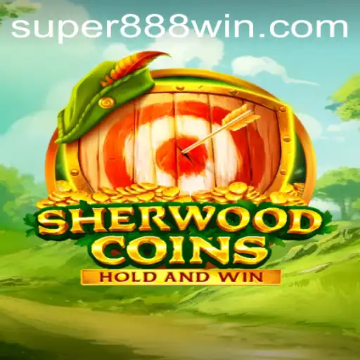 Exploring the Exciting World of SherwoodCoins and the Super888 Game